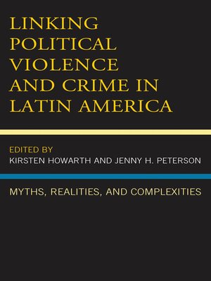 cover image of Linking Political Violence and Crime in Latin America
